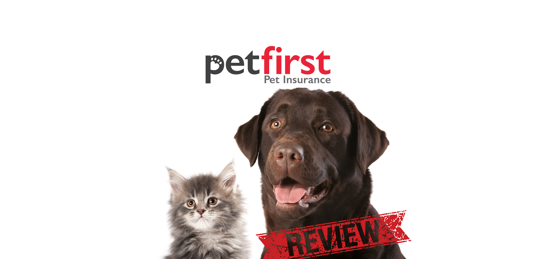 PetFirst Insurance Reviews: Coverage, Cost, Exclusions